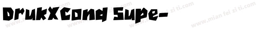 DrukXCond Supe字体转换